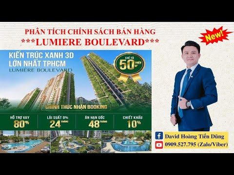 Phân Tích Chính Sách Bán Hàng Dự Án Căn Hộ LUMIERE BOULEVARD - Masterise Homes - Vinhomes Quận 9 !