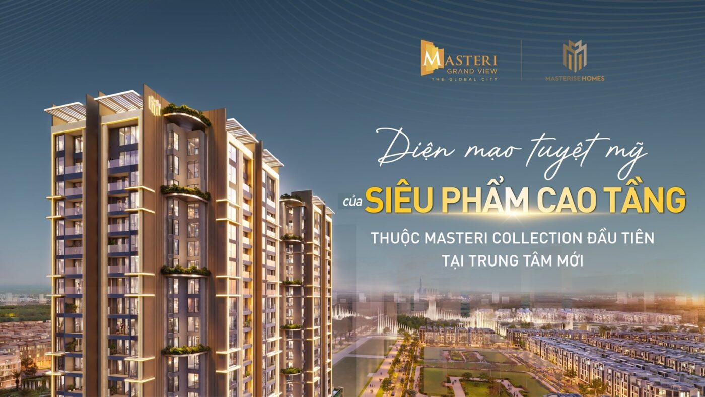 Giá Căn Hộ The Global City Tháng 4/2025 Chi Tiết Tại Quận 2 Thủ Đức