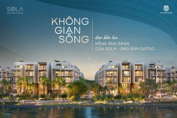 SOLA ĐẢO ÁNH DƯƠNG VÀ KHÔNG GIAN SỐNG ĐẦY CẢM XÚC ĐƯỢC KHẮC HỌA BẰNG ÁNH SÁNG