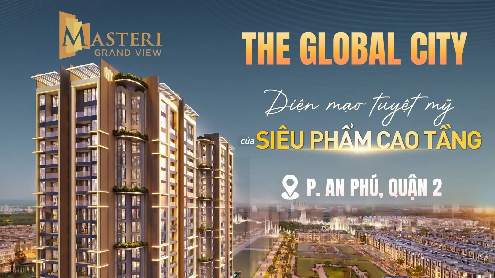 Căn Hộ Tầng Cao Mới Nhất Tại Thủ Đức The Global City