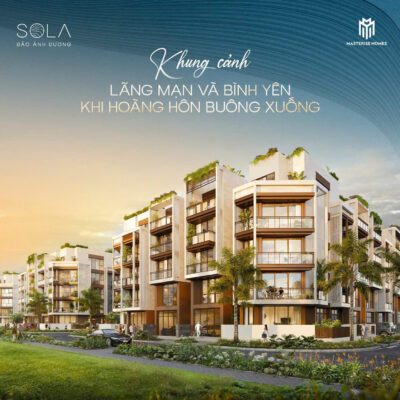 SOLA ĐẢO ÁNH DƯƠNG와 조명 3이 그리는 감성적인 생활 공간 글로벌 도시 솔라 다오 안즈엉(Sola Dao Anh Duong)을 돌아다니며 평화를 누리다