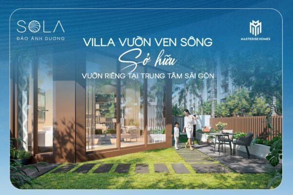 판매 중 가든 빌라 SOLA ĐẢO ÁNH DƯƠNG THE GLOBAL CITY 6 sola dao anh duong 강을 따라 있는 빌라 so huu 사이공 중심부의 개인 정원 지역