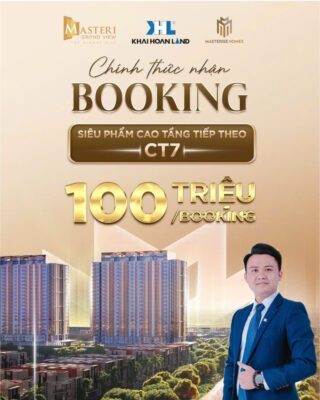OPEN FOR SALE 2 CT7 THE GLOBAL CITY MASTERISE HOMES DISTRICT 2 10 Receive booking using ct7 ticket for the global city masterise homes district 2